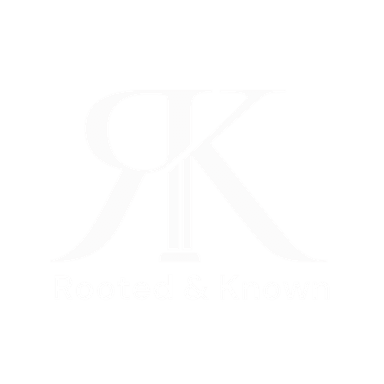 Rooted & Known